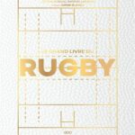 Le Grand Livre du Rugby